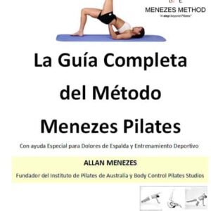La Guía Completa del Método Menezes Pilates - eBook